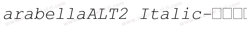 arabellaALT2 Italic字体转换